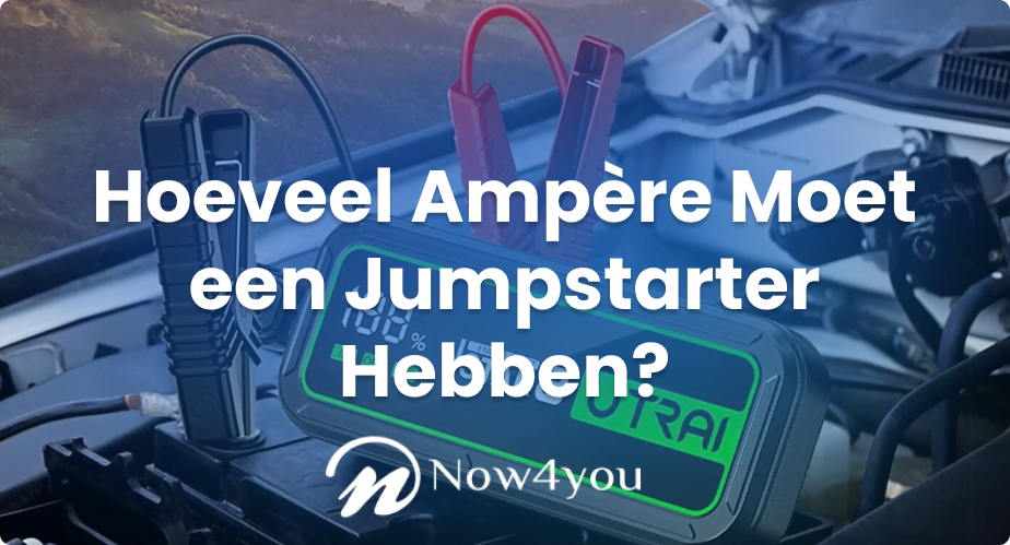 Hoeveel Ampère Moet een Jumpstarter Hebben